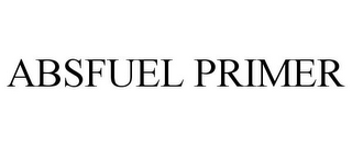 ABSFUEL PRIMER