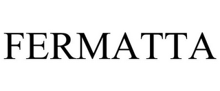 FERMATTA