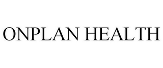 ONPLAN HEALTH