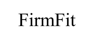 FIRMFIT