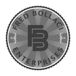 FB FRED BOLLACI ENTERPRISES