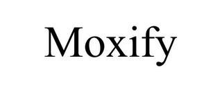 MOXIFY