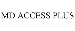 MD ACCESS PLUS