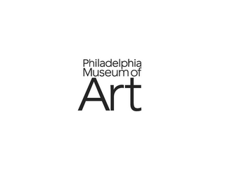 PHILADELPHIA MUSEUM OF ART