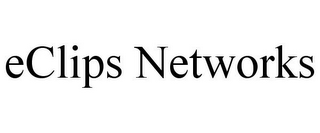 ECLIPS NETWORKS