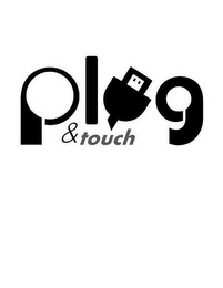 PLUG & TOUCH