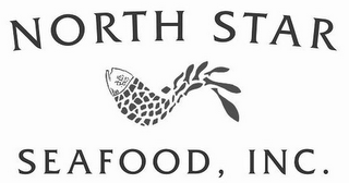 NORTH STAR SEAFOOD, INC.