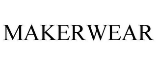 MAKERWEAR