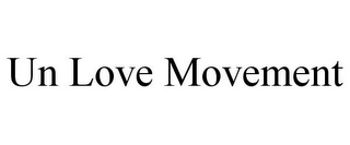 UN LOVE MOVEMENT