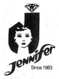 J JENNIFER SINCE 1983