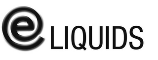 E LIQUIDS