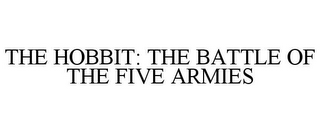 THE HOBBIT: THE BATTLE OF THE FIVE ARMIES