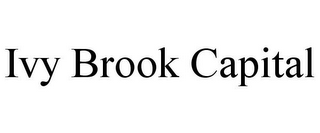 IVY BROOK CAPITAL