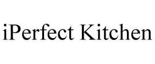 IPERFECT KITCHEN