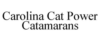 CAROLINA CAT POWER CATAMARANS