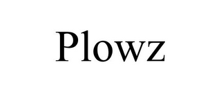 PLOWZ