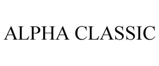 ALPHA CLASSIC