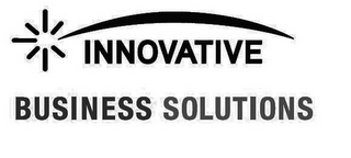 INNOVATIVE BUSINESS SOLUTIONS