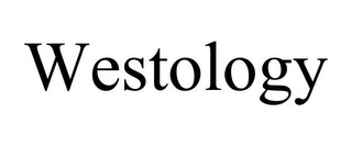 WESTOLOGY