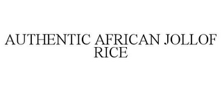 AUTHENTIC AFRICAN JOLLOF RICE