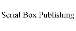 SERIAL BOX PUBLISHING