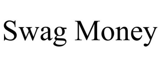 SWAG MONEY