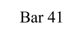 BAR 41