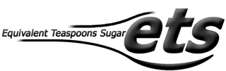 EQUIVALENT TEASPOONS SUGAR ETS