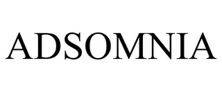 ADSOMNIA