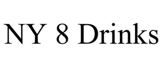 NY 8 DRINKS