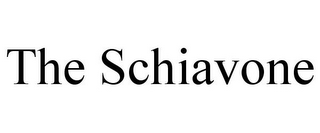 THE SCHIAVONE