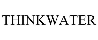 THINKWATER