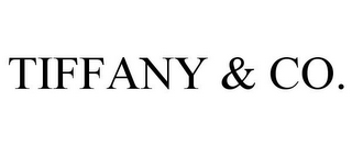 TIFFANY & CO.