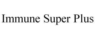 IMMUNE SUPER PLUS