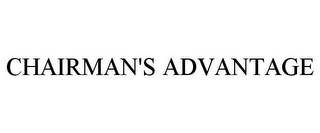 CHAIRMAN'S ADVANTAGE