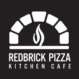 REDBRICK PIZZA KITCHEN CAFE