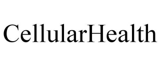 CELLULARHEALTH