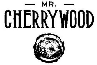 MR. CHERRYWOOD