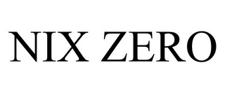 NIX ZERO