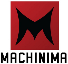 M MACHINIMA