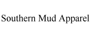 SOUTHERN MUD APPAREL