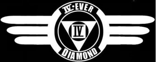 IV.EVER DIAMOND