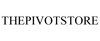 THEPIVOTSTORE