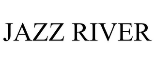 JAZZ RIVER