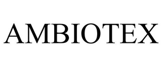 AMBIOTEX