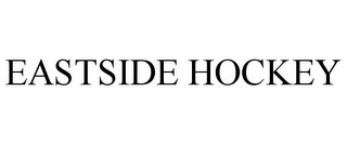 EASTSIDE HOCKEY