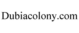 DUBIACOLONY.COM