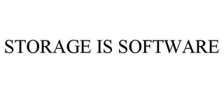 STORAGE IS SOFTWARE