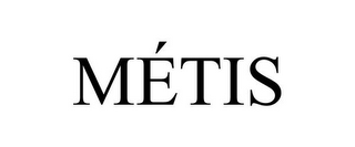 MÉTIS