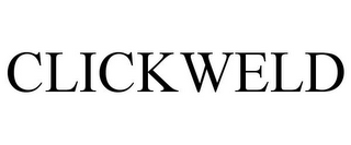 CLICKWELD
